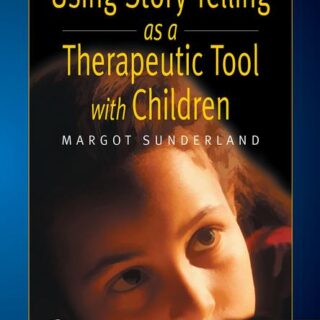 Using Story Telling as a Therapeutic Tool with Children