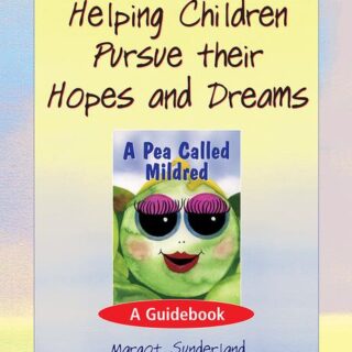 Helping Children Pursue Their Hopes and Dreams