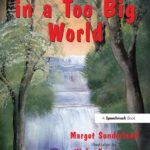 Teenie Weenie in a Too Big World