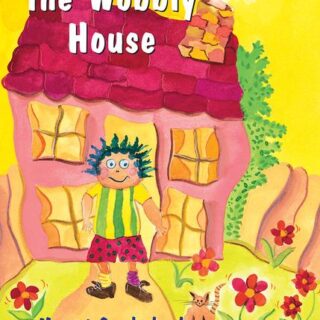 Willy and the Wobbly House