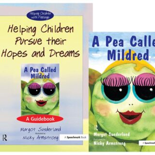 Helping Children Pursue Their Hopes and Dreams & A Pea Called Mildred (SET)