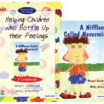 Helping Children who Bottle Up Their Feelings & A Nifflenoo Called Nevermind (SET)