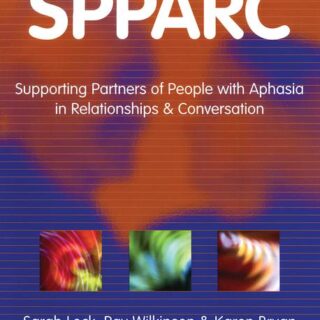 SPPARC: Supporting Partners of People with Aphasia in Relationships & Conversation