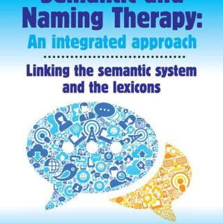Semantic and Naming Therapy: An Integrated Approach
