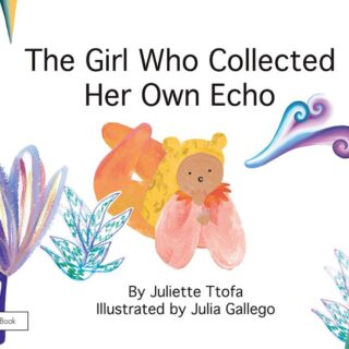The Girl Who Collected Her Own Echo