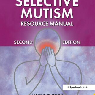 Selective Mutism Resource Manual