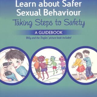 Helping Children to Learn About Safer Sexual Behaviour