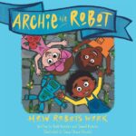 Archie the Robot