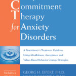 Acceptance and Commitment Therapy for Anxiety Disorders (eBook)