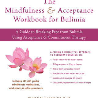 The Mindfulness and Acceptance Workbook for Bulimia (eBook)