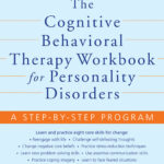 The Cognitive Behavioral Therapy Workbook for Personality Disorders (eBook)