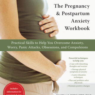 The Pregnancy and Postpartum Anxiety Workbook (eBook)