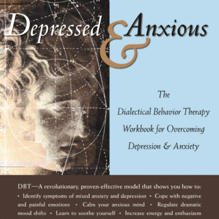 Depressed and Anxious (eBook)