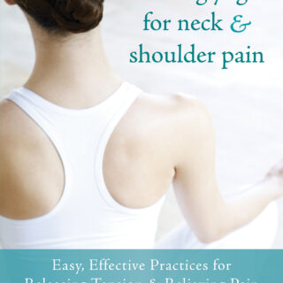 Healing Yoga for Neck and Shoulder Pain (eBook)