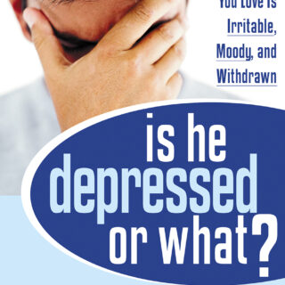 Is He Depressed or What? (eBook)