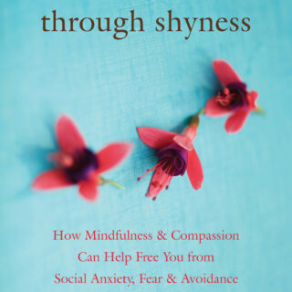 The Mindful Path through Shyness (eBook)