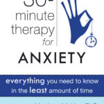 Thirty-Minute Therapy for Anxiety (eBook)