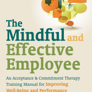 The Mindful and Effective Employee (eBook)
