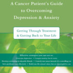 A Cancer Patient's Guide to Overcoming Depression and Anxiety (eBook)
