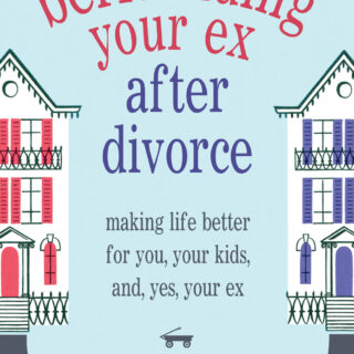 Befriending Your Ex after Divorce (eBook)
