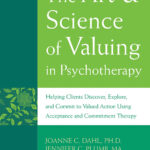 The Art and Science of Valuing in Psychotherapy (eBook)
