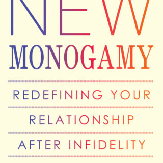 The New Monogamy (eBook)
