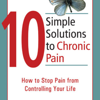 10 Simple Solutions to Chronic Pain (eBook)
