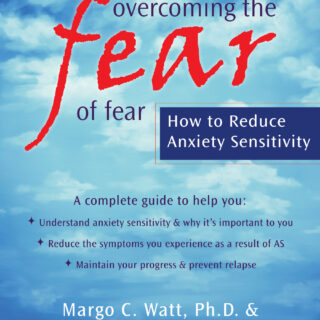 Overcoming the Fear of Fear (eBook)