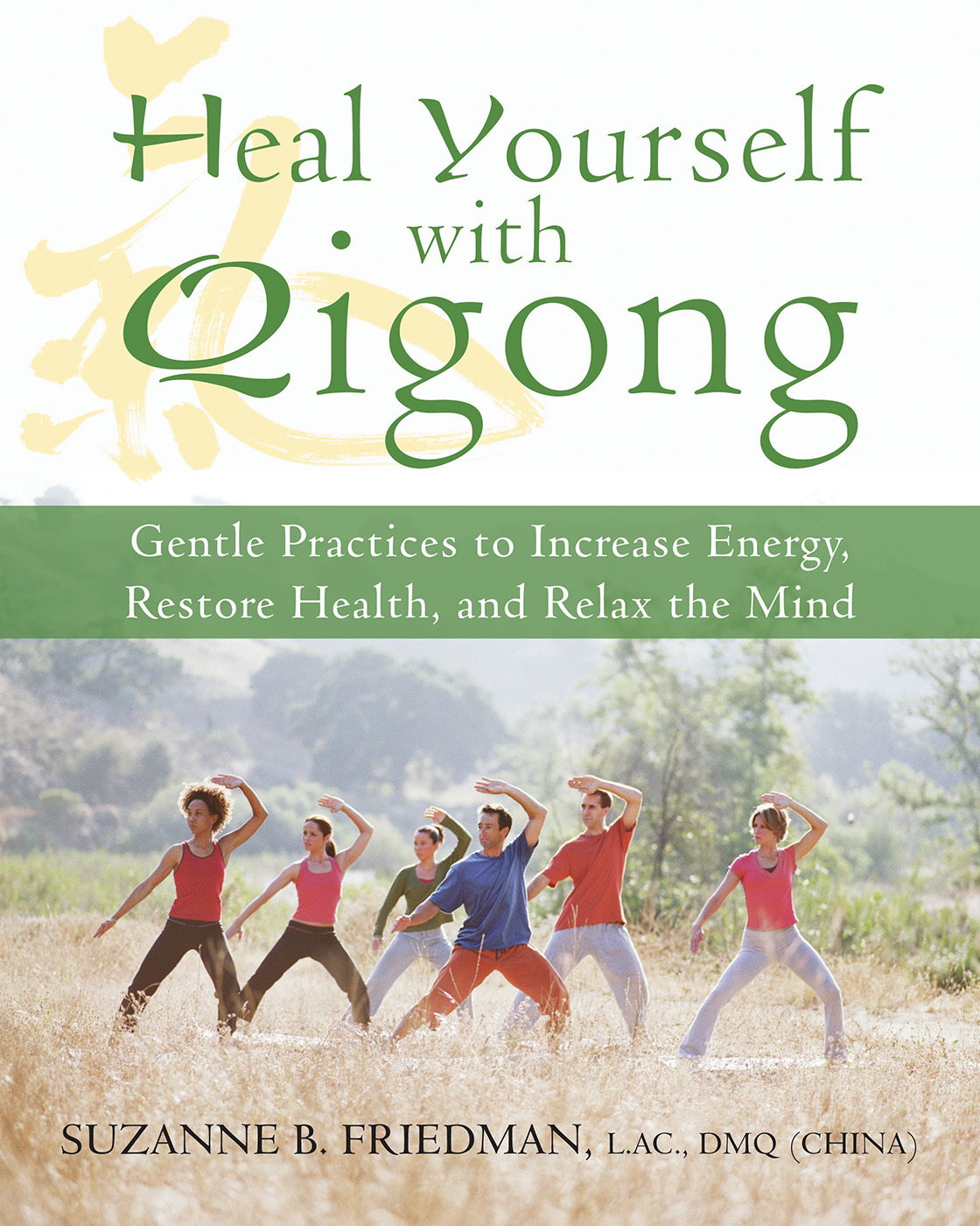 Heal Yourself with Qigong (eBook)