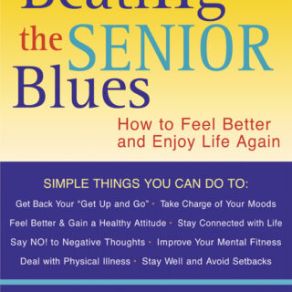 Beating the Senior Blues (eBook)