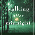 Walking After Midnight (eBook)