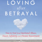 Living and Loving after Betrayal (eBook)