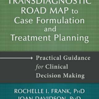The Transdiagnostic Road Map to Case Formulation and Treatment Planning (eBook)