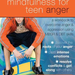 Mindfulness for Teen Anger (eBook)