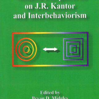 Modern Perspectives on J. R. Kantor and Interbehaviorism (eBook)