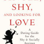 Single, Shy, and Looking for Love (eBook)