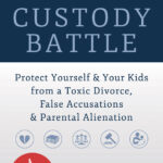 The High-Conflict Custody Battle (eBook)
