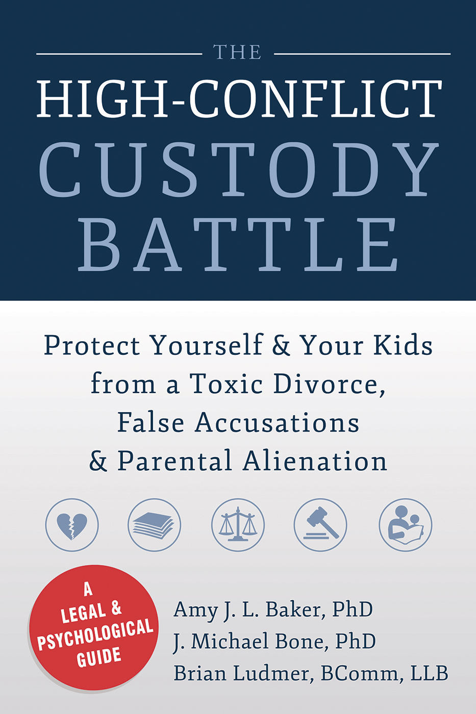 The High-Conflict Custody Battle (eBook)