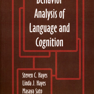 Behavior Analysis of Language and Cognition (eBook)