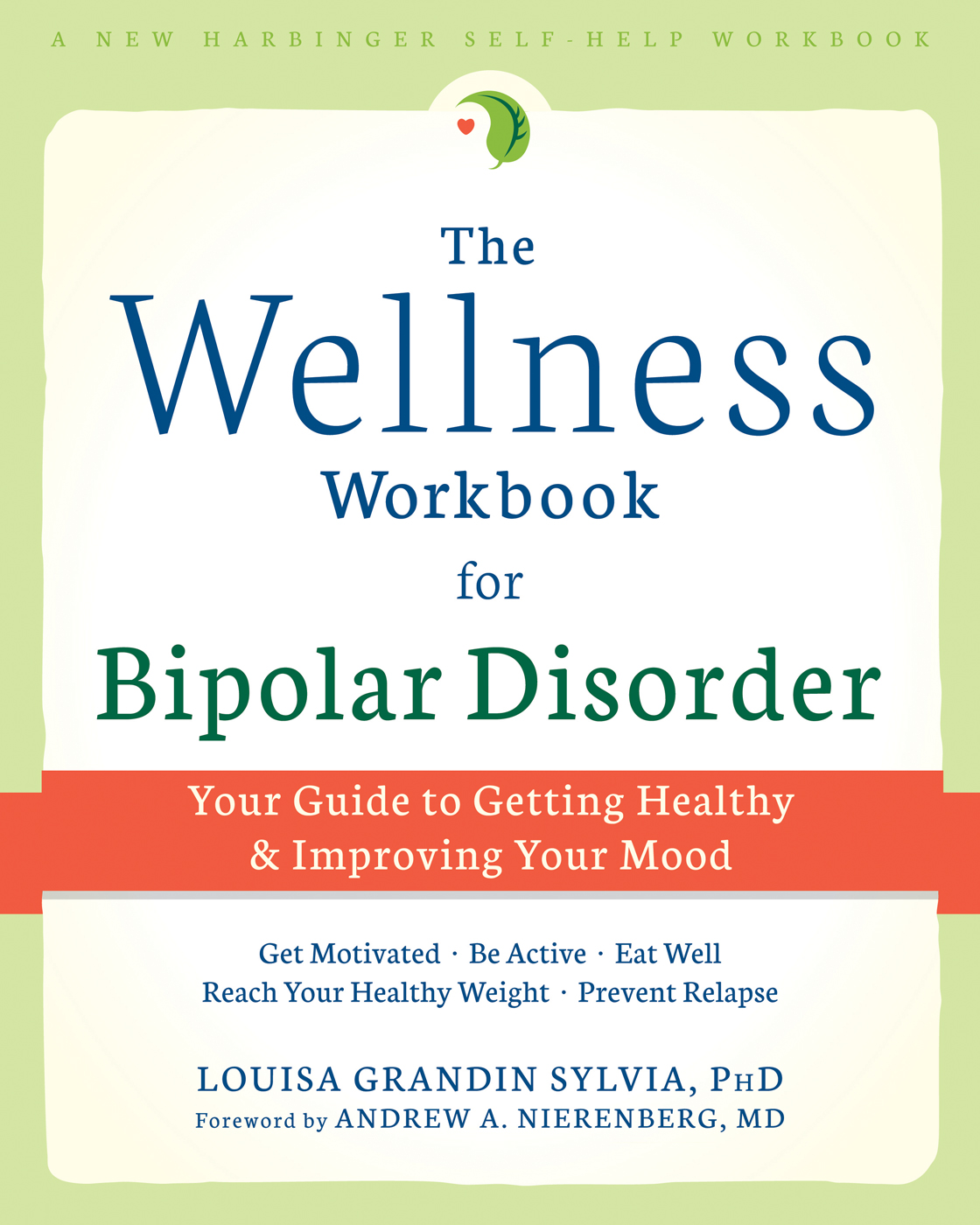 The Wellness Workbook for Bipolar Disorder (eBook)