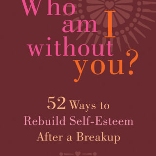 Who Am I Without You? (eBook)