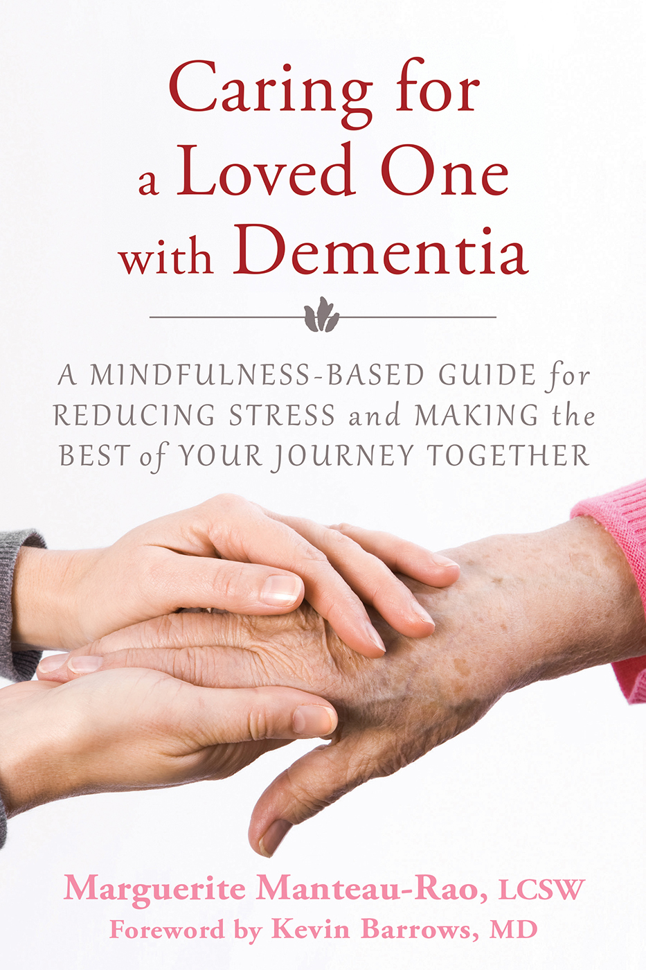Caring for a Loved One with Dementia (eBook)