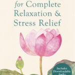 Yoga Nidra for Complete Relaxation and Stress Relief (eBook)