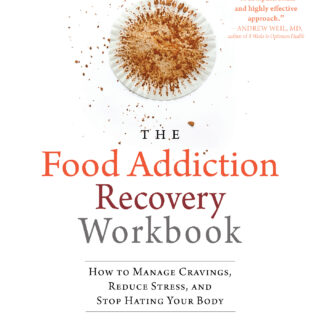 The Food Addiction Recovery Workbook (eBook)