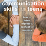 Communication Skills for Teens (eBook)