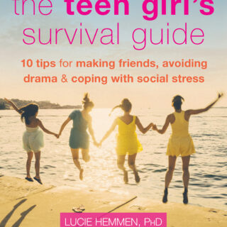 The Teen Girl's Survival Guide (eBook)