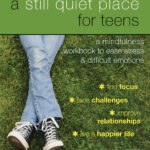 A Still Quiet Place for Teens (eBook)
