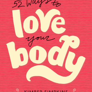 52 Ways to Love Your Body (eBook)