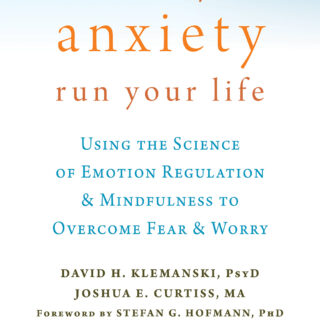 Don't Let Your Anxiety Run Your Life (eBook)