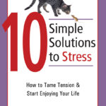 10 Simple Solutions to Stress (eBook)
